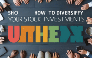 How to Diversify Your Stock Investments in 2025