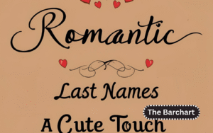 Romantic Last Names with a Cute Touch