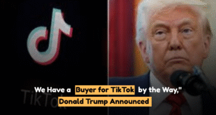 We Have a Buyer for TikTok by the Way,” Donald Trump Announced Buyer for TikTok
