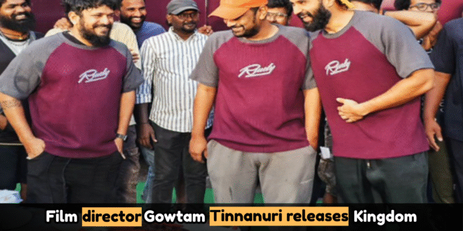 Film director Gowtam Tinnanuri releases Kingdom