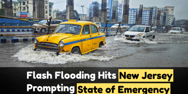 Flash Flooding Hits New Jersey, Prompting State of Emergency