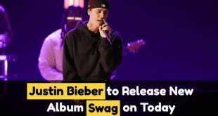 Justin Bieber to Release New Album “Swag” on Today