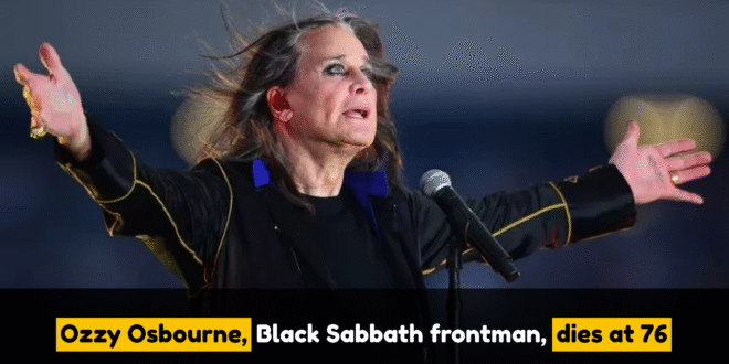 Ozzy Osbourne, Black Sabbath frontman, dies at 76