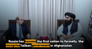 Russia Becomes First Country to Recognise Taliban Government