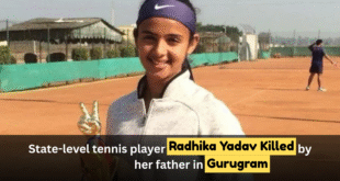 State-level tennis player Radhika Yadav killed by her father in Gurugram