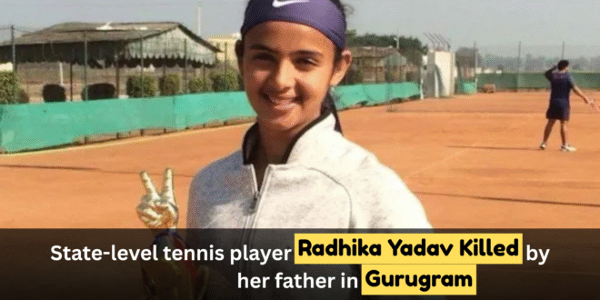 State-level tennis player Radhika Yadav killed by her father in Gurugram