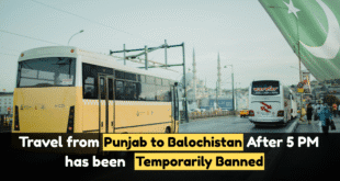 Travel from Punjab to Balochistan After 5 PM has been Temporarily Banned