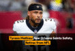 Tyrann Mathieu, New Orleans Saints Safety, Retires from NFL