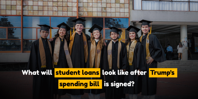 What will student loans look like after Trump's spending bill is signed