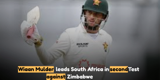 Wiaan Mulder leads South Africa in second Test against Zimbabwe